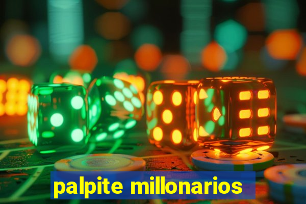 palpite millonarios